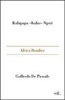 Goffredo De Pascale, Kalas Kalapapa Ngeri - Africa bomber