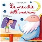 Roberto Piumini, G. Gaviraghi - Le orecchie dell'omarino