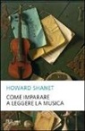 Howard Shanet - Come imparare a leggere la musica