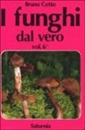 Bruno Cetto - I funghi dal vero