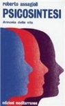 Roberto Assagioli - Psicosintesi