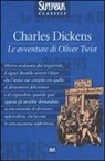 Charles Dickens - Le avventure di Oliver Twist