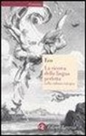Umberto Eco - La ricerca della lingua perfetta nella cultura europea