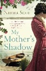 Nikola Scott - My Mother's Shadow