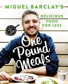 Miguel Barclay - One Pound Meals