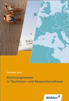 Germann Jossé - Rechnungswesen in Tourismus- und Reiseunternehmen
