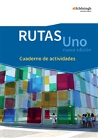 Björ Boos, Björn Boos, Migue García Martínez, Miguel García Martínez, Sara Irrgang, Hella Klink... - RUTAS Uno nueva edición: RUTAS Uno nueva edición - Lehrwerk für Spanisch als neu einsetzende Fremdsprache in der Einführungsphase der gymnasialen Oberstufe - Neubearbeitung