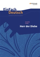 Cornelia Funke, Katharin Hess, Katharina Heß, Katharina Kaiser, Luzia Schünemann, Johanne Diekhans... - EinFach Deutsch Unterrichtsmodelle