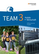 Kari Herzig, Karin Herzig, Wolfgang Mattes, Wolfgan Mattes, Wolfgang Mattes - TEAM, Differenzierende Ausgabe Nordrhein-Westfalen, Neubearbeitung 2016 - 3: TEAM - Arbeitsbücher für Politik und Wirtschaft - Differenzierende Ausgabe Nordrhein-Westfalen - Ausgabe 2017