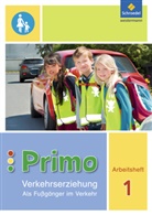 Michaela Gollwitzer, Renate Itjes, Ferdinand Sonnen, Manfred Stender, Frauke Tönnies, Imke Stotz - Primo Verkehrserziehung, Ausgabe 2017: Primo.Verkehrserziehung - Ausgabe 2017