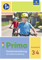 Michael Gollwitzer, Michaela Gollwitzer, Renate Itjes, Ferdinand Sonnen, Manfred Stender, Frauke Tönnies... - Primo Verkehrserziehung, Ausgabe 2017: Primo.Verkehrserziehung - Ausgabe 2017