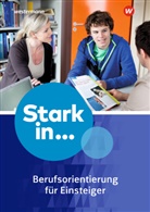 Fran Eichhorn, Frank Eichhorn, Carin Hübner, Carina Hübner, Nina Simon - Stark in ... Themenhefte: Stark in ... Themenhefte
