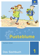 Wolfgang Bricks, Heike Bütow, Anett Gleß, Anett u a Gless - Pusteblume, Das Sachbuch, Ausgabe Sachsen-Anhalt (2017): Pusteblume. Sachunterricht - Ausgabe 2017 für Sachsen-Anhalt