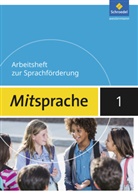 Heidi Rösch - Mitsprache - Deutsch als Zweitsprache (2017) - 1: Mitsprache - Deutsch als Zweitsprache Ausgabe 2017