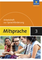 Heidi Rösch - Mitsprache - Deutsch als Zweitsprache (2017) - 3: Mitsprache - Deutsch als Zweitsprache Ausgabe 2017