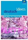 deutsch ideen SI - Ausgabe 2016 Baden-Württemberg