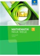 Dieter Eichhorn, Henning Körner, Arno Lergenmüller, Günter Schmidt, Martin Zacharias - Mathematik Neue Wege SI, Ausgabe 2017 Saarland: Mathematik Neue Wege SI - Ausgabe 2016 für das Saarland