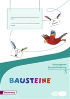 Björn Bauch, Kirsten Bruhn, Ulrike Dirzus, Matthias Greven, Gabriele Hinze, Alexandra Isack... - BAUSTEINE Sprachbuch, Ausgabe 2014: BAUSTEINE Sprachbuch - Ausgabe 2014