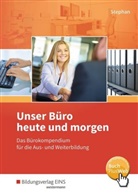 Ingrid Stephan - Unser Büro heute und morgen, Schülerband