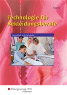 Arthur Fontaine - Technologie für Bekleidungsberufe - Grundstufe und Fachstufen: Schülerband
