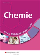 Monik Brand, Monika Brand, Uwe Pugnat - Chemie für die FOS/Fachhochschulreife