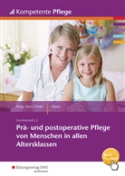 Katja Watzl, Ursula Kocs, Thomas Kratz - Prä- und postoperative Pflege von Menschen in allen Altersklassen