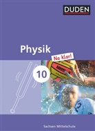 Barbara Gau, Barbar Gau, Barbara Gau, Barbara (Dr. Gau, Barbara (Dr.) Gau, Lothar Meyer... - Duden Physik Na klar!, Mittelschule Sachsen: Physik Na klar! - Mittelschule Sachsen - 10. Schuljahr