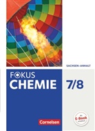 Andreas Grimmer, Anja Grimmer, Kari Arnold, Karin Arnold, Andrea Grimmer, Andreas Grimmer... - Fokus Chemie, Ausgabe Sachsen-Anhalt: Fokus Chemie - Neubearbeitung - Sachsen-Anhalt - 7./8. Schuljahr