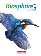 Anke Meisert, Anne-Kathrin Dierschke, Stefa Auerbach, Stefan Auerbach, Werne Bils, Werner Bils... - Biosphäre Sekundarstufe I, Ausgabe A - 1: Biosphäre Sekundarstufe I - Ausgabe A - Band 1