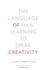 Larry Robertson - The Language of Man