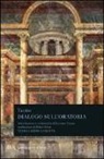 P. Cornelio Tacito - Dialogo sull'oratoria