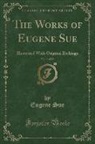 Eugene Sue - The Works of Eugene Sue, Vol. 14 of 20