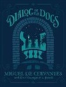 Miguel de Cervantez, Kurt Vonnegut - Dialog of the Dogs