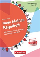 Monika Roller, Monika Roller - Mein kleines Regelheft: Mein kleines Regelheft - Deutsch - Klasse 3/4