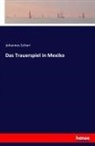 Johannes Scherr - Das Trauerspiel in Mexiko