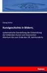 Georg Dehio - Kunstgeschichte in Bildern;