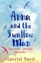 Gavriel Savit, Savit Gavriel - Anna and the Swallow Man
