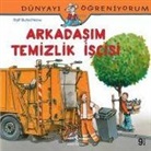 Ralf Butschkow - Dünyayi Ögreniyorum - Arkadasim Temizlik Iscisi
