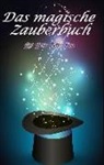 Daniel Boger - Hardcover Geschenkausgabe - Das magische Zauberbuch