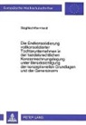 Siegfried Warmbold - Die Endkonsolidierung vollkonsolidierter Tochterunternehmen in der handelsrechtlichen Konzernrechnungslegung unter Berücksichtigung der konzeptionellen Grundlagen und der Generalnorm