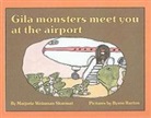 Marjorie Weinman Sharmat, Byron Barton - Gila Monsters Meet You at the Airport