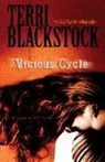 Terri Blackstock - Vicious Cycle
