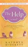 Kathryn Stockett - The Help