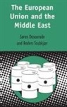 Soren von Dosenrode, Anders Stubkjaer, Stubkjaer Anders, Soren von Dosenrode - The European Union and the Middle East