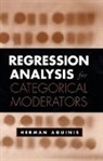 Herman Aguinis - Regression Analysis for Categorical Moderators