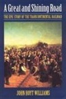 John Hoyt Williams - Great and Shining Road