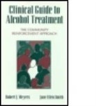 Robert J Meyers, Robert J. Meyers, Robert J. (University of New Mexico Meyers, Jane Ellen Smith - Clinical Guide to Alcohol Treatment