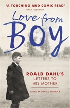 Roald Dahl, Donald Sturrock, Sturrock Donald, Donald Sturrock, Donal Surrock, Donald Surrock - Love From Boy