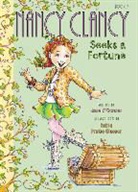 Jane O'Connor, Jane O''connor, O'Connor Jane, Carolyn Bracken, Bracken Carolyn, Robin Preiss Glasser - Nancy Clancy Seeks a Fortune