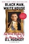 D L Hughley, D. L. Hughley, Hughley D. L. - Black Man, White House